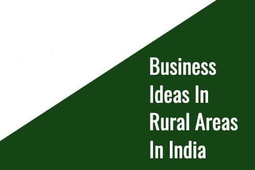 Top Profitable Village Business Ideas In India A Comprehensive Guide